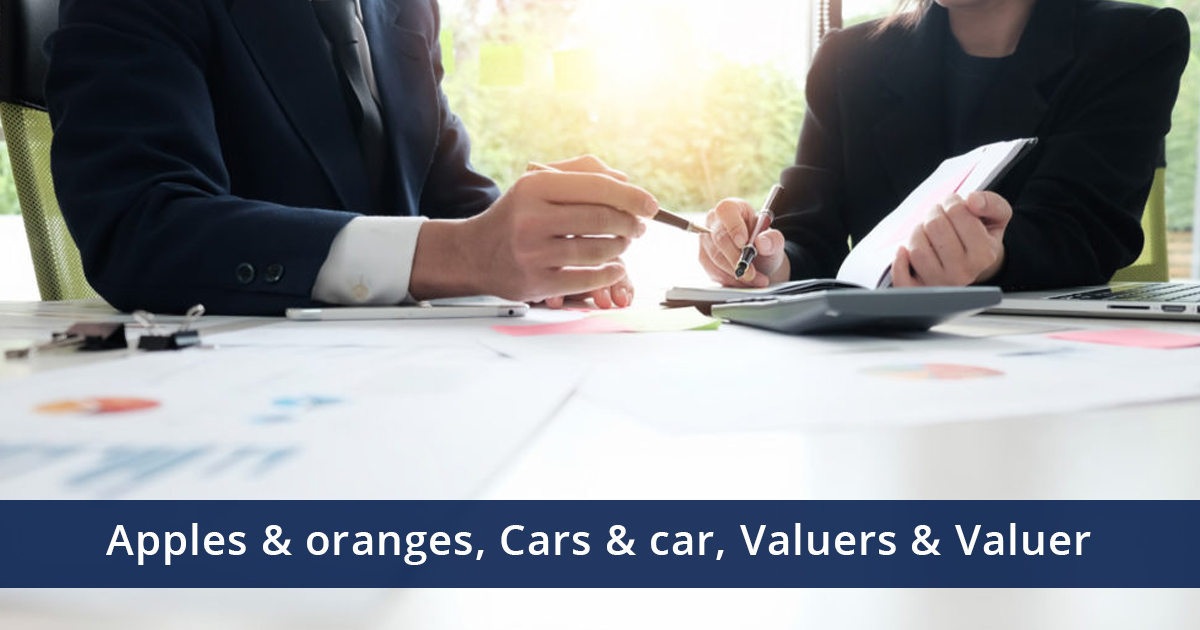 Apples & Oranges, Cars and Car, Valuers and Valuer