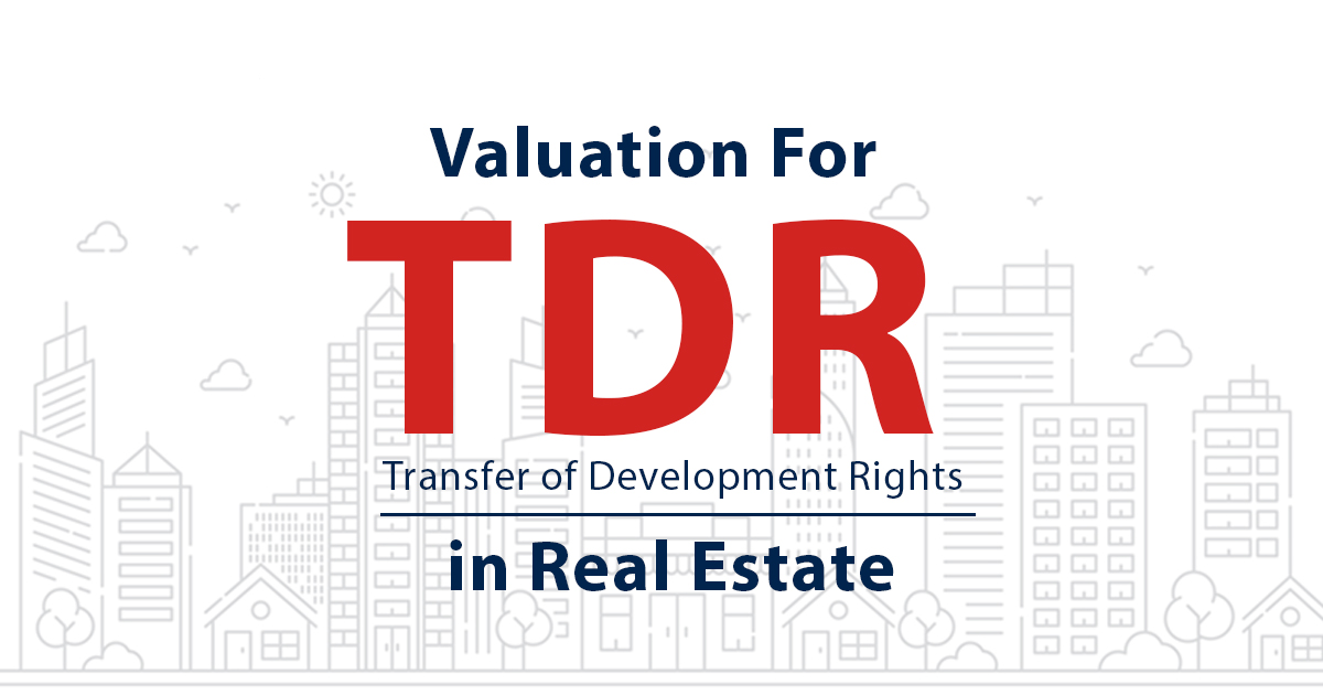 Valuation for TDR in Real Estate