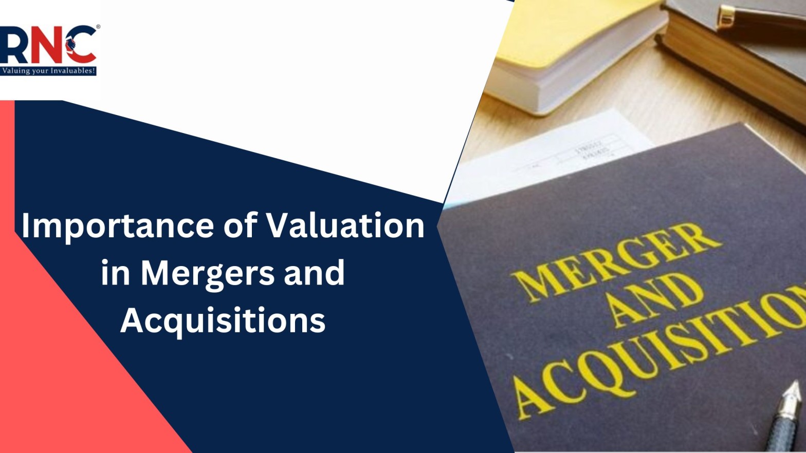 Unveiling the Importance of Valuation in Mergers and Acquisitions
