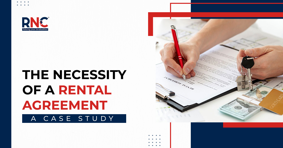 The Necessity of a Rental Agreement - A Case Study