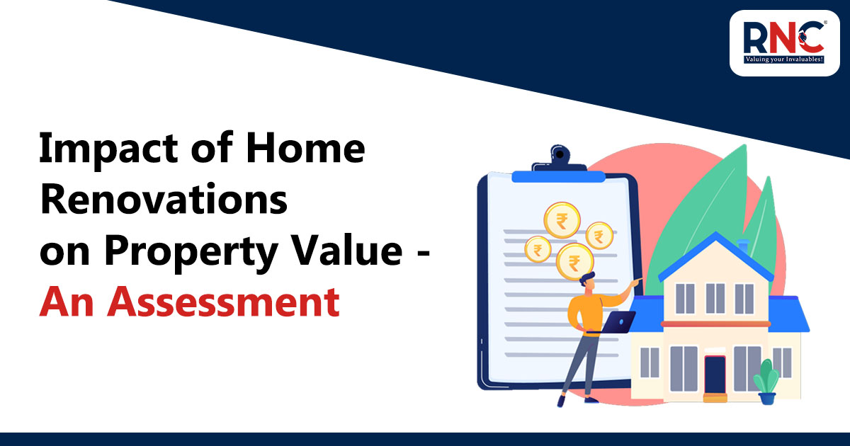 Impact of Home Renovations on Property Value - An Assessment